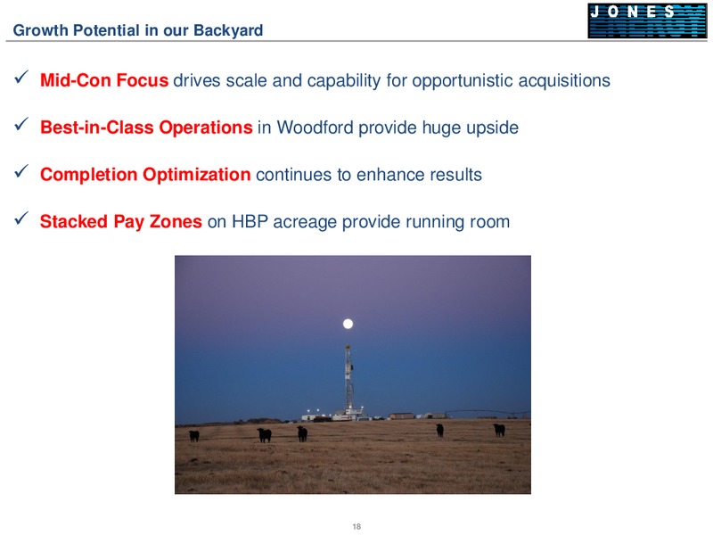 IPAAs OGIS New York – Jones Energy Inc. – slide 18