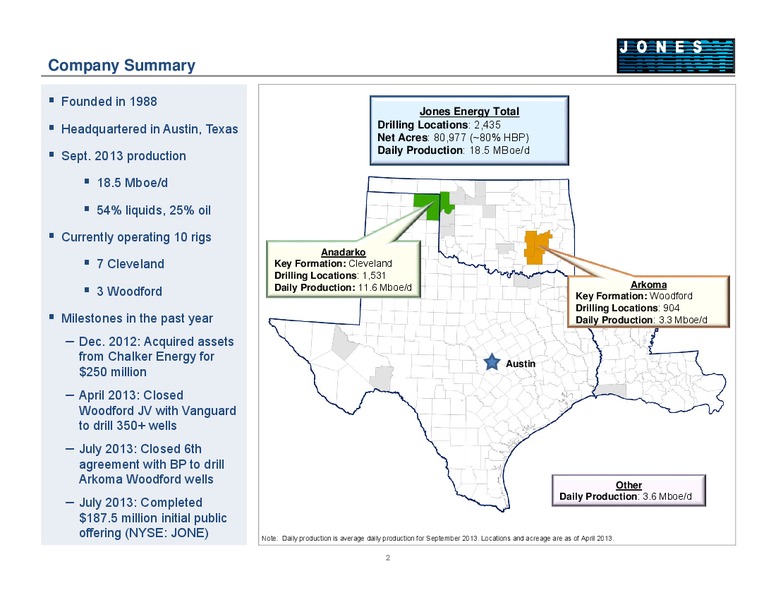 2013 JEFFERIES GLOBAL ENERGY CONFERENCE – Jones Energy Inc. – slide 2
