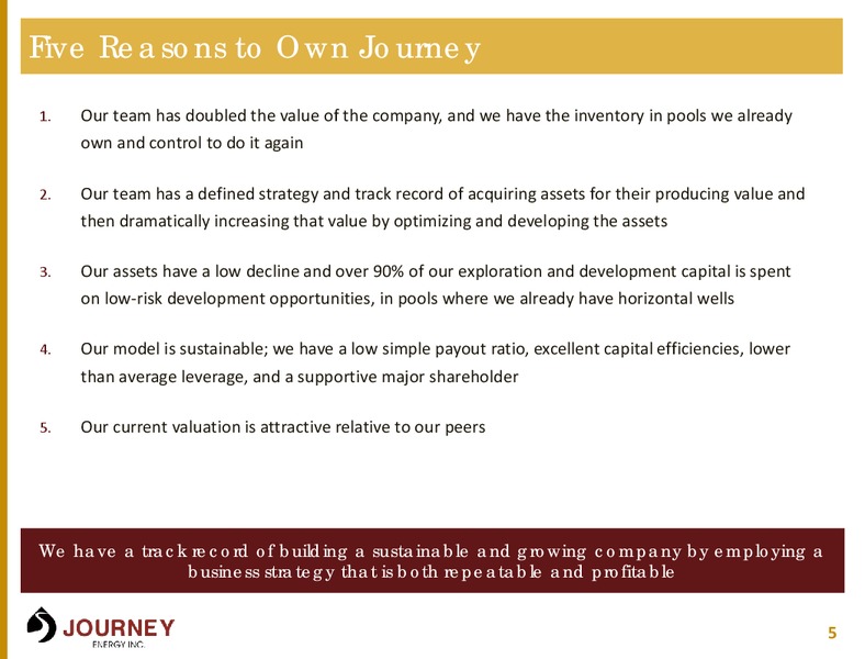 GRWOTH PLUS YIELD E AND P – Journey Energy Inc – slide 4
