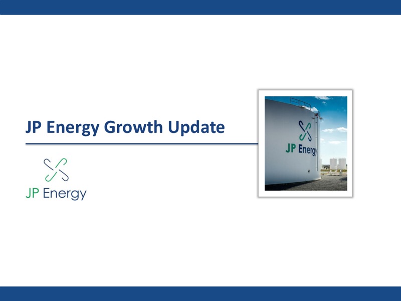 Barclays MLP Corporate Access Day – JP Energy Partners LP – slide 6