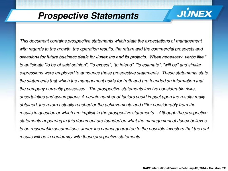 NAPE International Forum – Junex Inc. – slide 2