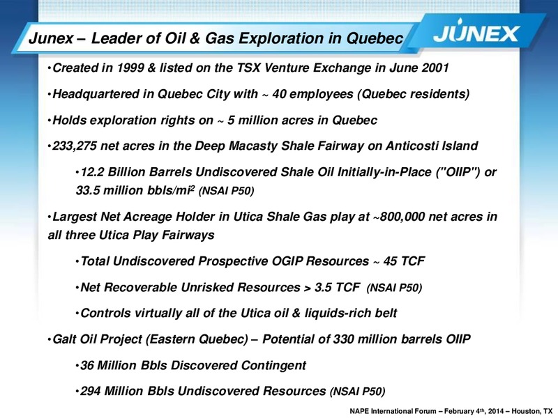 NAPE International Forum – Junex Inc. – slide 3
