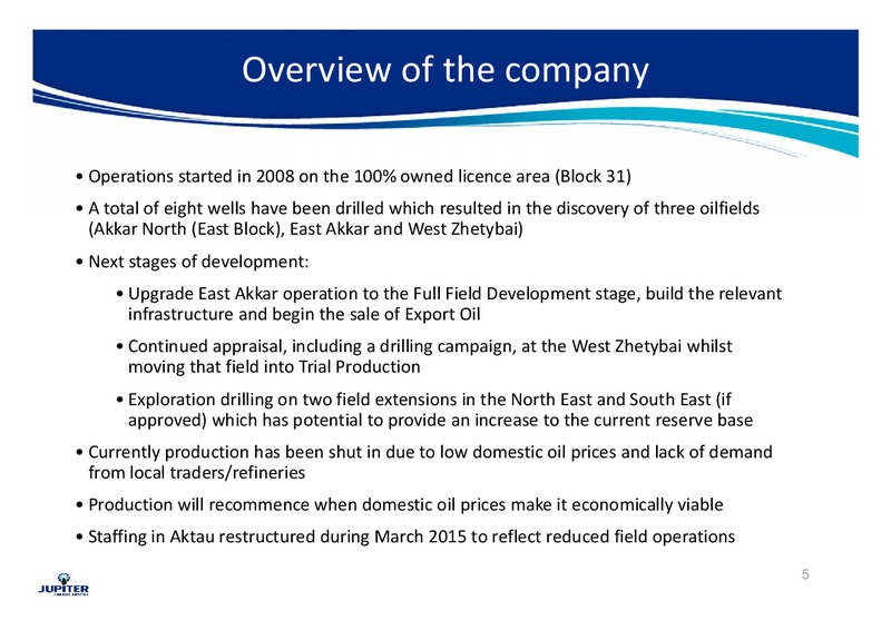CORPORATE UPDATE – Jupiter Energy Ltd. – slide 4