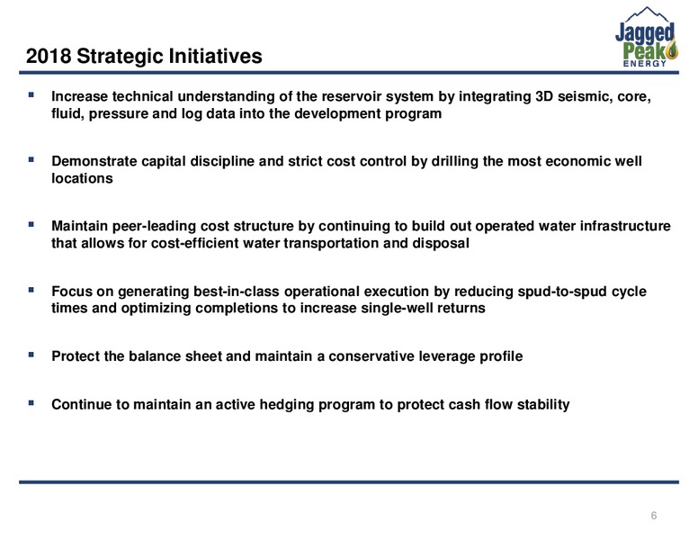 4Q 2018 Investor Presentation – Jagged Peak Energy Inc – slide 6
