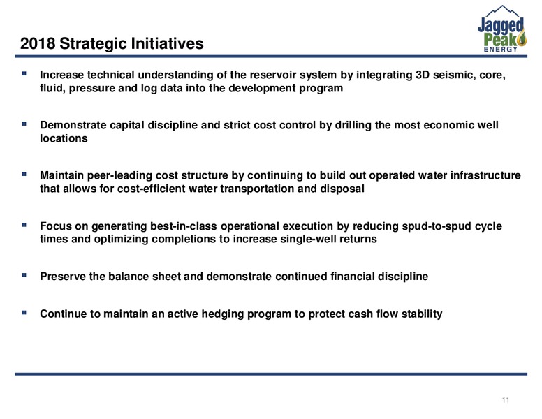 1Q 2018 Earnings Call – Jagged Peak Energy Inc – slide 11