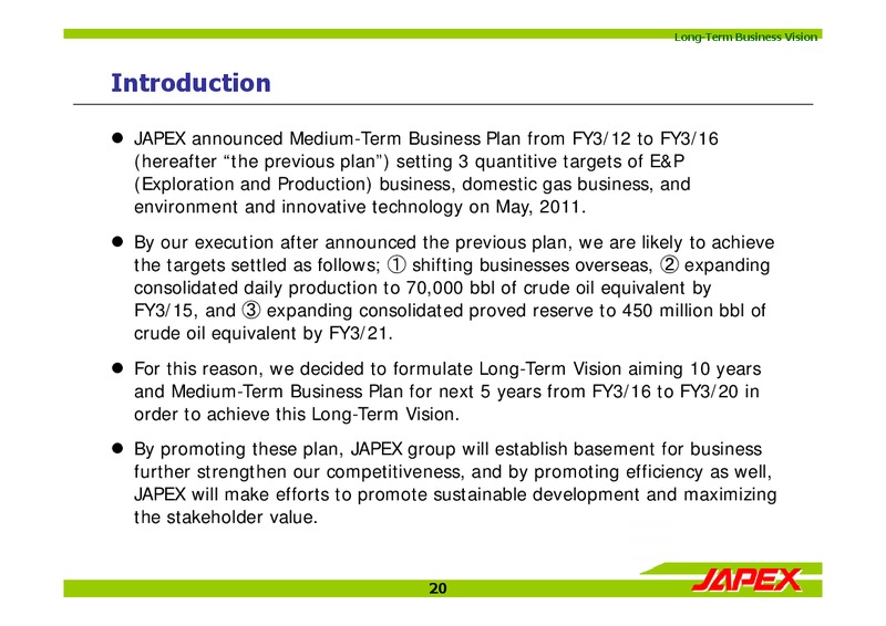 May 2015 Investor Presentation – Japan Petroleum Exploration Co. Ltd. – slide 20