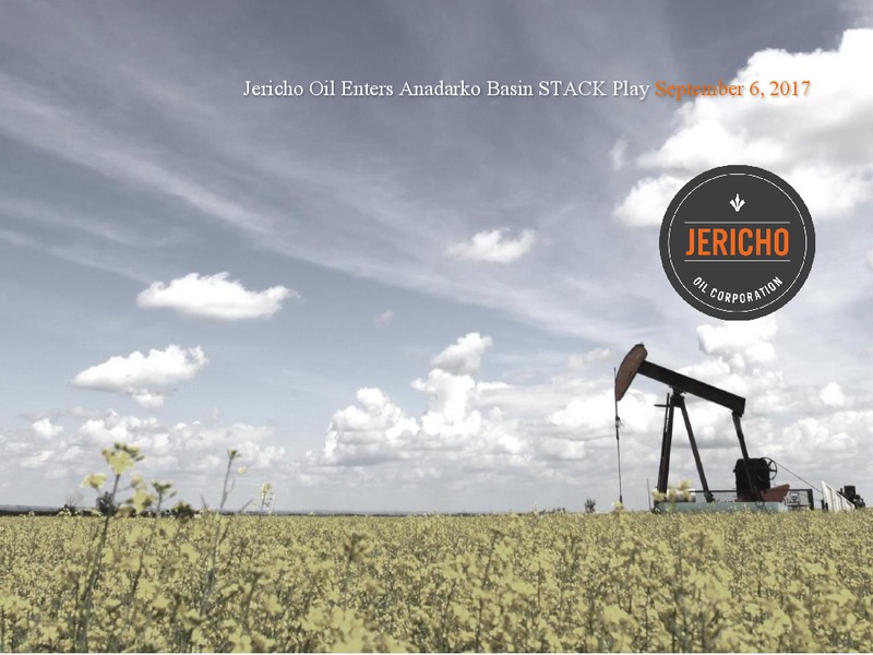 Jericho Enters Anadarko Basin STACK Play – Jericho Oil Corp – slide 1