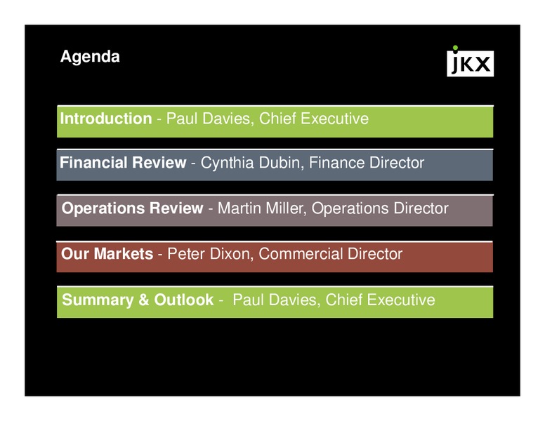 MARCH 2014 INVESTOR PRESENTATION – Jkx Oil & Gas Plc – slide 2