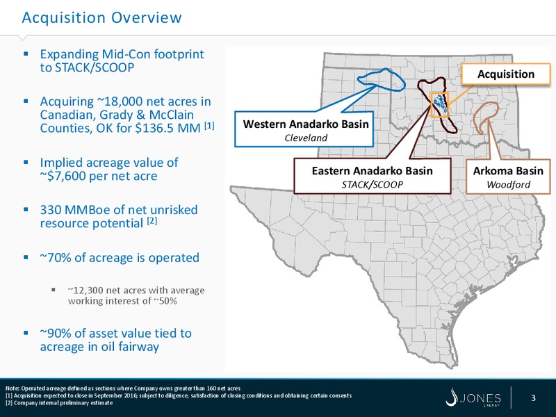 STACK SCOOP Acquisition – Jones Energy Inc. – slide 2