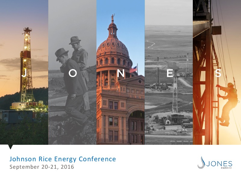 Johnson Rice Energy Conference – Jones Energy Inc. – slide 1