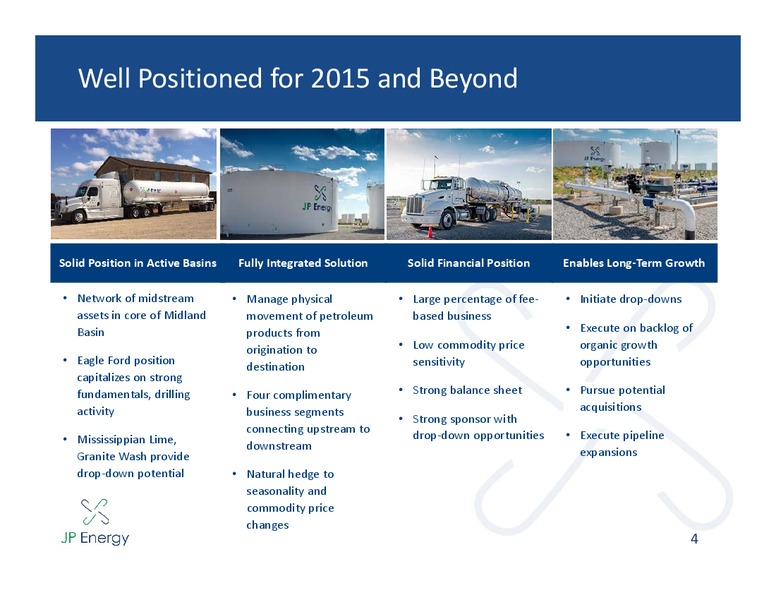 NAPTP 2015 MLP INVESTOR CONFERENCE – JP Energy Partners LP – slide 3