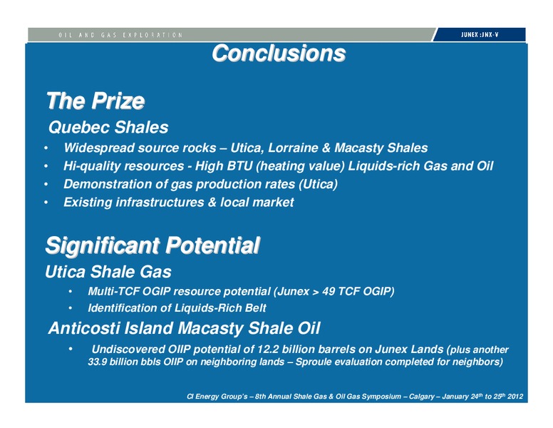 JANUARY 2012 INVESTOR PRESENTATION – Junex Inc. – slide 29