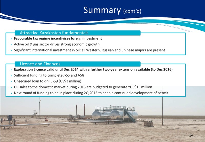 57TH OIL BARREL CONFERENCE – Jupiter Energy Ltd. – slide 16