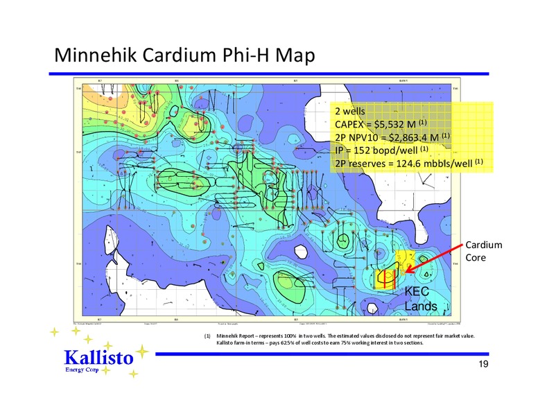 CORPORATE PRESENTATION – Kallisto Energy Corp – slide 18