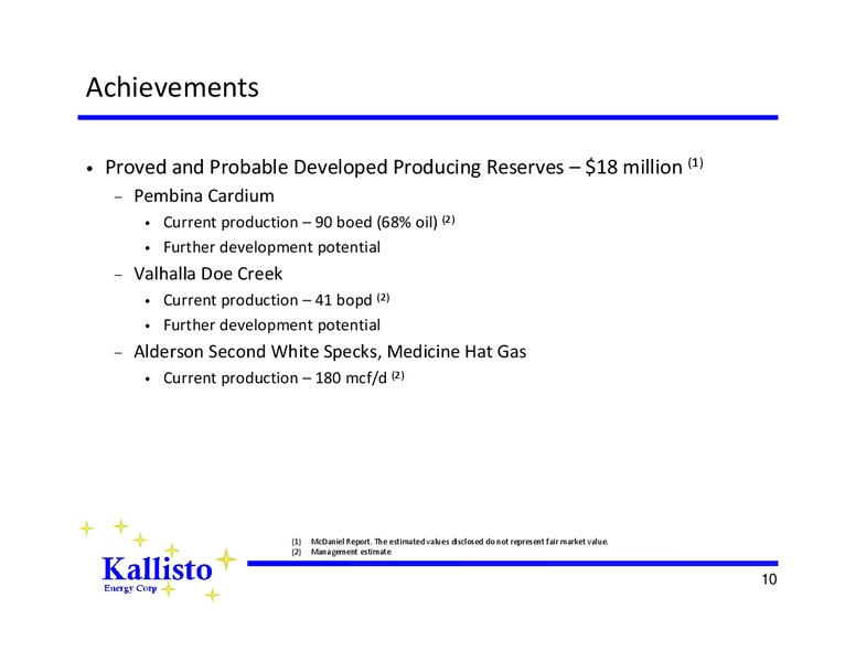 Corporate Presentation – Kallisto Energy Corp – slide 9