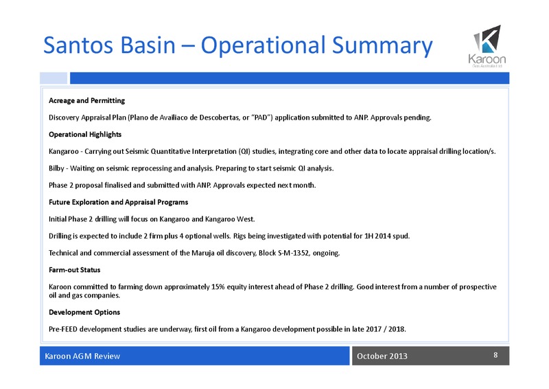 2013 Annual General Meeting – Karoon Gas Australia Ltd – slide 9