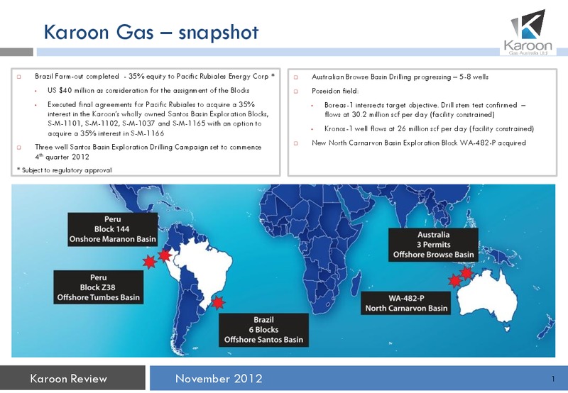 November Review 2012 – Karoon Gas Australia Ltd – slide 2
