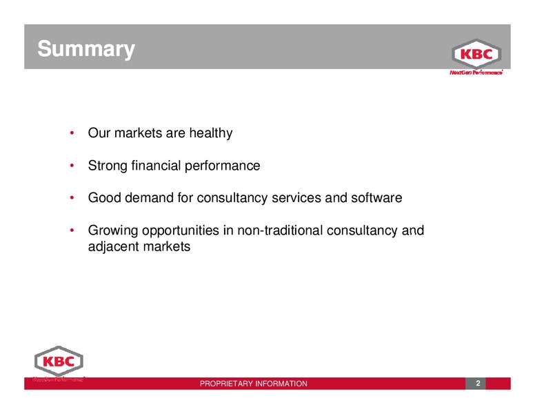 DECEMBER 2011 INVESTOR PRESENTATION – Kbc Advanced Technologies Plc – slide 2
