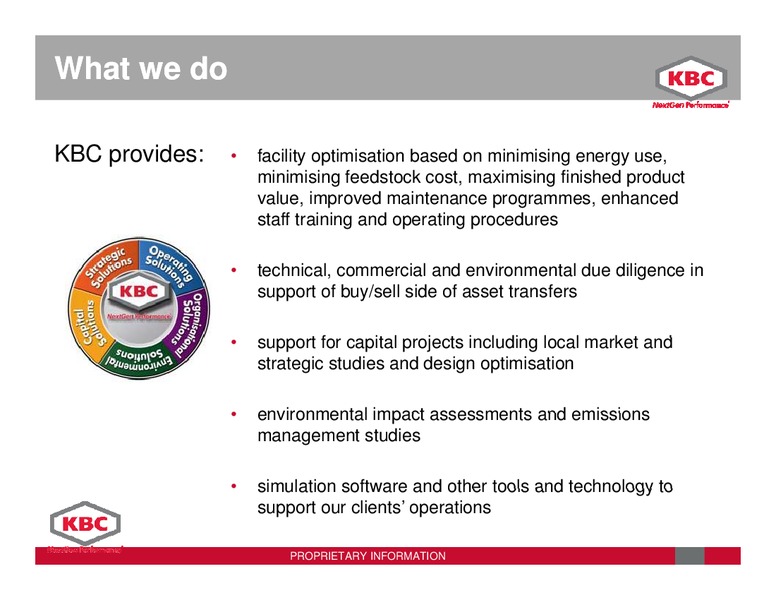 DECEMBER 2011 INVESTOR PRESENTATION – Kbc Advanced Technologies Plc – slide 15