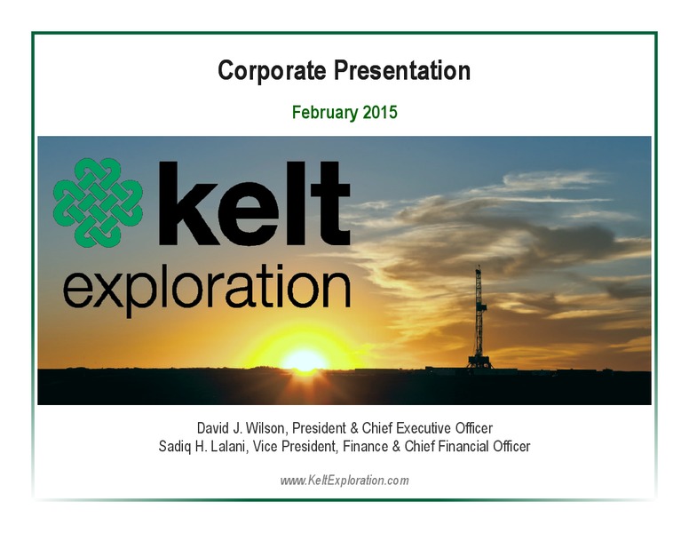 Corporate Presentation – Kelt Exploration Ltd. – slide 1