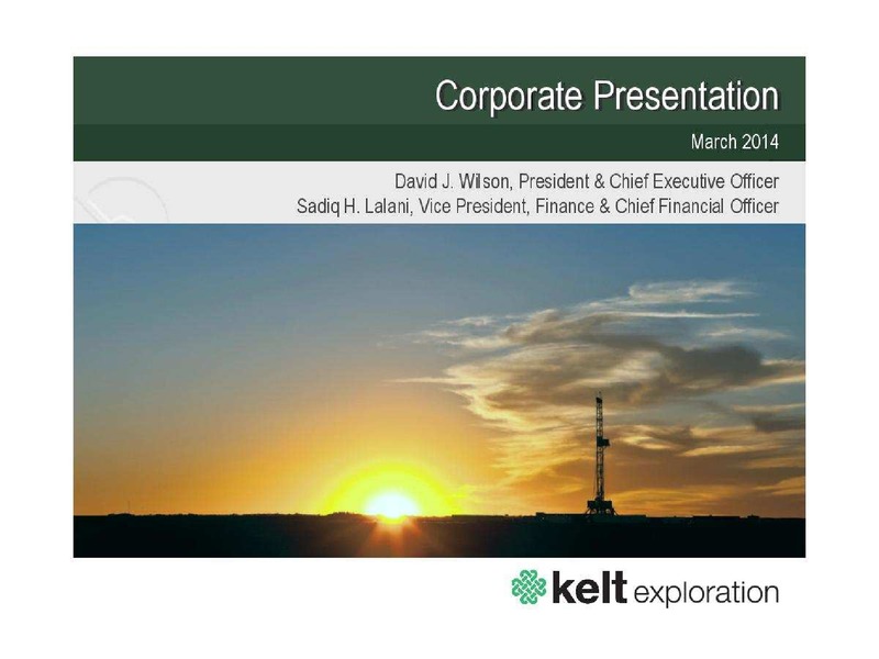 FIRSTENERGY SOCIETE GENERALE EAST COAST ENERGY CONFERENCE – Kelt Exploration Ltd. – slide 1