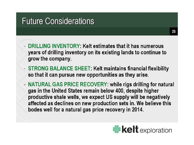 FIRSTENERGY SOCIETE GENERALE EAST COAST ENERGY CONFERENCE – Kelt Exploration Ltd. – slide 26