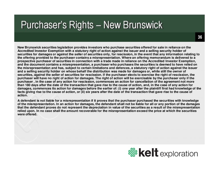 DECEMBER 2013 CORPORATE PRESENTATION – Kelt Exploration Ltd. – slide 31