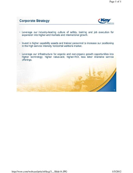 PRITCHARD CAPITAL PARTNERS ENERGIZE 2012 CONFERENCE – Key Energy Services Inc. – slide 14