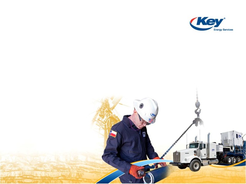 ENERCOM OIL & GAS CONFERENCE – Key Energy Services Inc. – slide 14