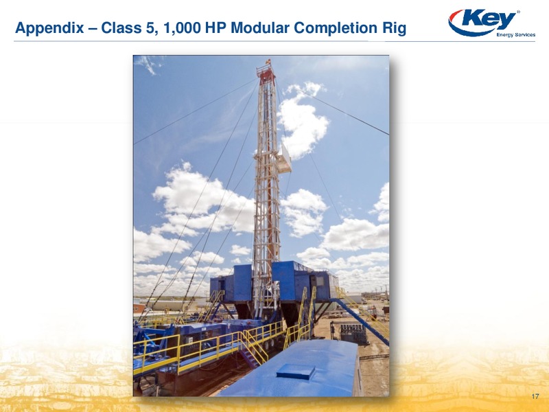 ENERCOM OIL & GAS CONFERENCE – Key Energy Services Inc. – slide 16
