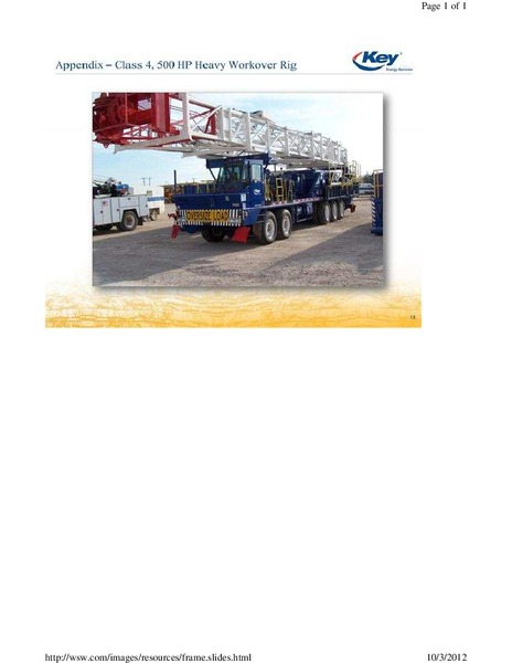 JOHNSON RICE & COMPANYS 4TH ANNUAL ENERGY CONFERENCE – Key Energy Services Inc. – slide 13
