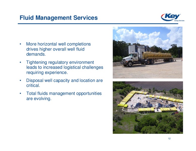 BAML GLOBAL ENERGY CONFERENCE – Key Energy Services Inc. – slide 10