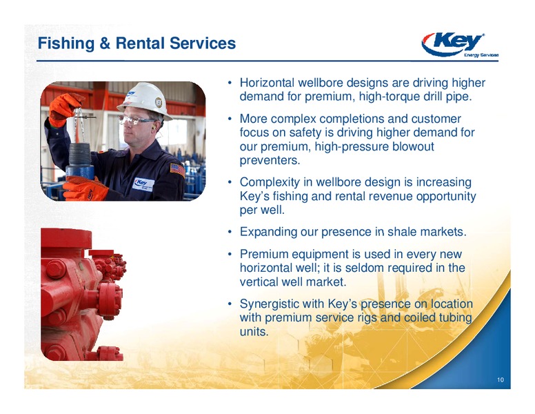 JEFFERIES GLOBAL ENERGY CONFERENCE – Key Energy Services Inc. – slide 9