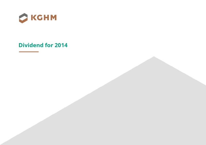 GROUP RESULTS FOR 2014 – Kghm International Ltd. – slide 25