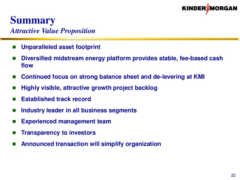 KMI to Acquire KMP KMR and EPB – KINDER MORGAN ENERGY PARTNERS, L.P. – slide 21