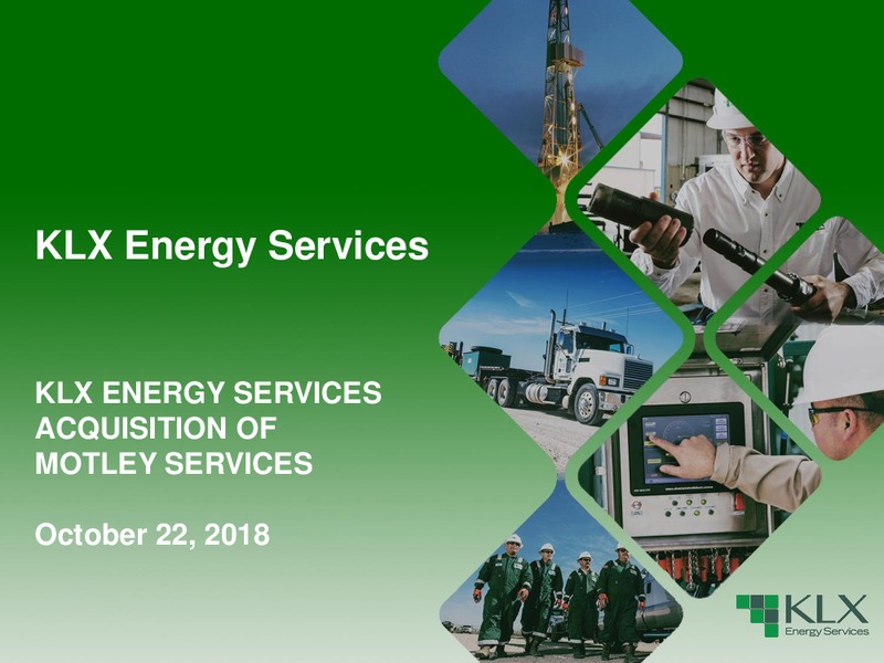 October 2018 Investor Presentation – KLX Energy Services – slide 1