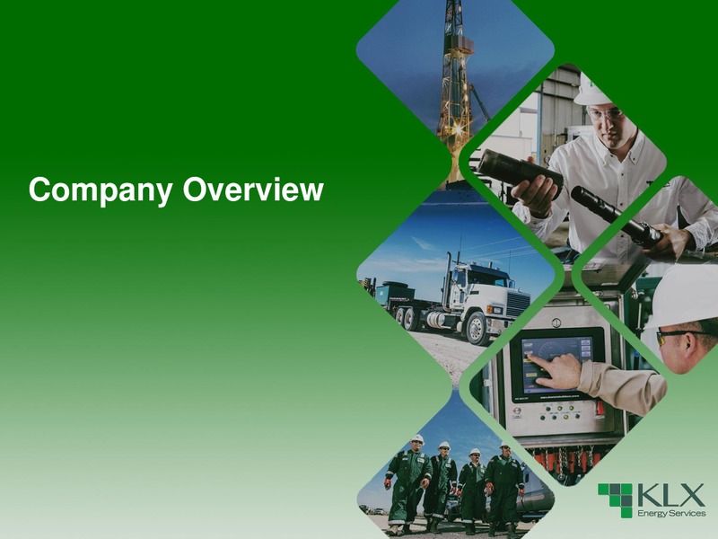 October 2018 Investor Presentation – KLX Energy Services – slide 4