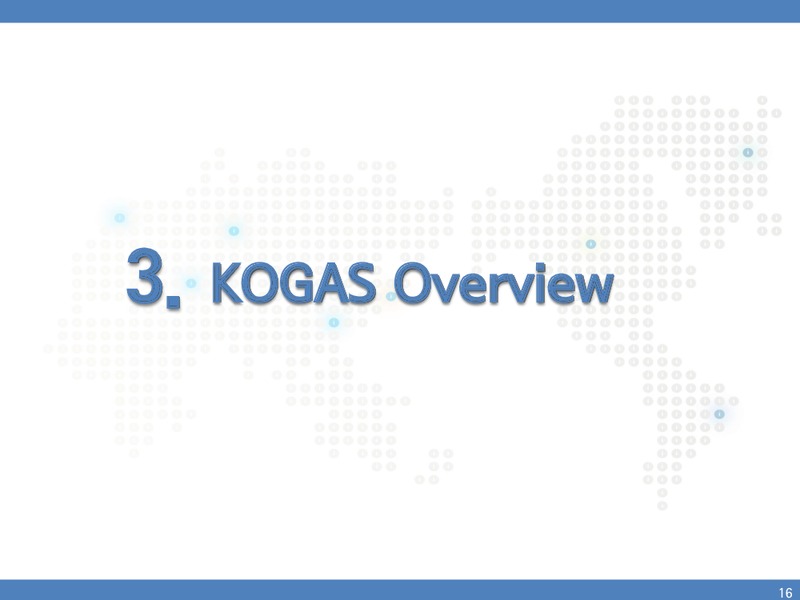 INVESTOR PRESENTATION – Kogas – slide 15