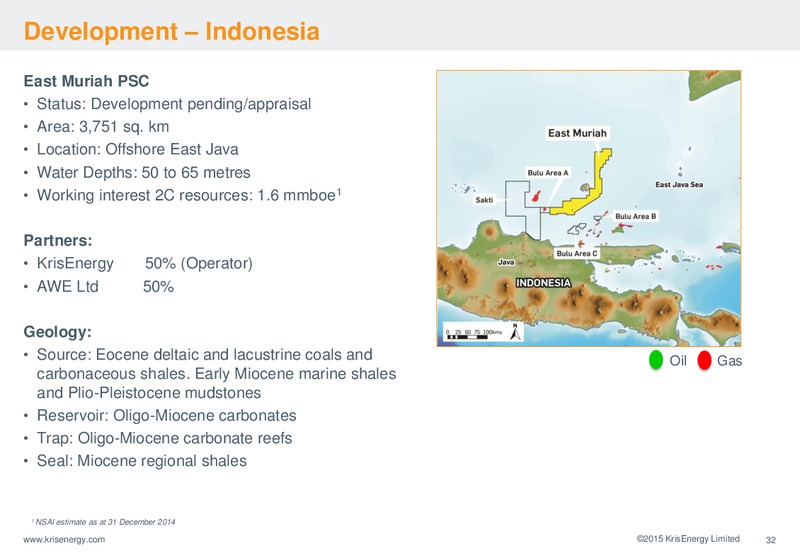 MARCH 2015 CORPORATE PRESENTATION – Krisenergy Ltd. – slide 32