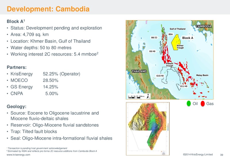 First Half 2014 Financial & Operational Update – Krisenergy Ltd. – slide 38