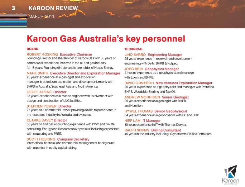 MARCH 2011 INVESTOR PRESENTATION – Karoon Gas Australia Ltd – slide 3