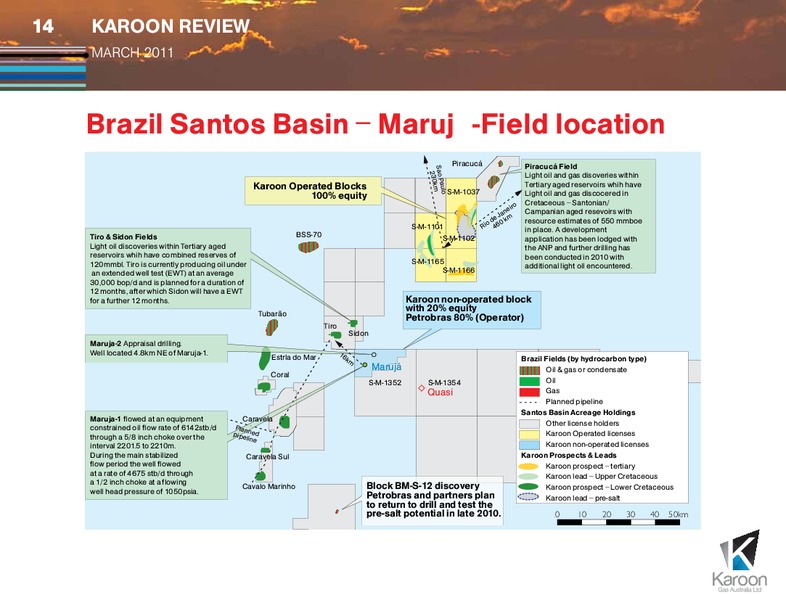MARCH 2011 INVESTOR PRESENTATION – Karoon Gas Australia Ltd – slide 14
