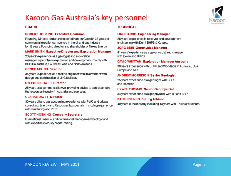 MAY 2011  CORPORATE REVIEW – Karoon Gas Australia Ltd – slide 5