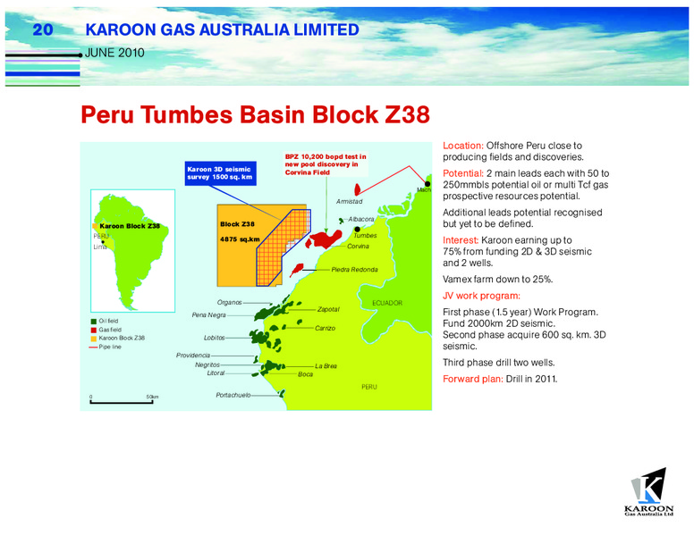 JUNE 2010 INVESTOR PRESENTATION – Karoon Gas Australia Ltd – slide 20