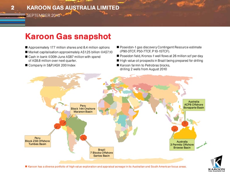 SEPTEMBER 2010 INVESTOR PRESENTATION – Karoon Gas Australia Ltd – slide 2
