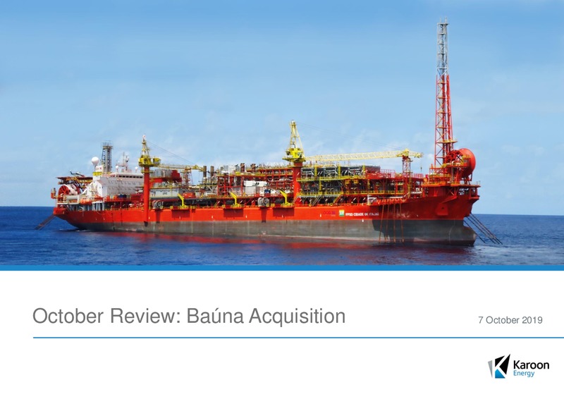 October 2019 Investor Presentation – Karoon Gas Australia Ltd – slide 1