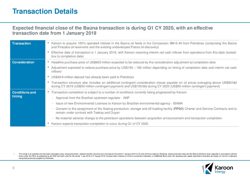October 2019 Investor Presentation – Karoon Gas Australia Ltd – slide 8