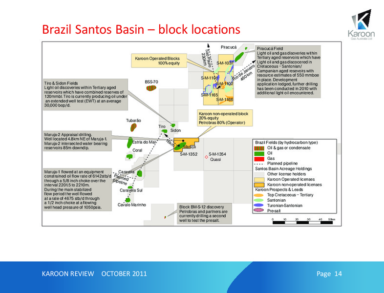 OCTOBER 2011 INVESTOR PRESENTATION – Karoon Gas Australia Ltd – slide 14
