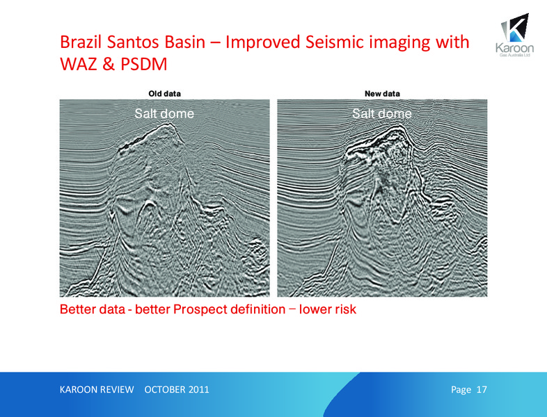 OCTOBER 2011 INVESTOR PRESENTATION – Karoon Gas Australia Ltd – slide 17