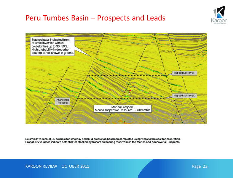 OCTOBER 2011 INVESTOR PRESENTATION – Karoon Gas Australia Ltd – slide 23